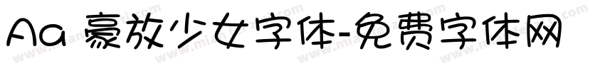 Aa 豪放少女字体字体转换